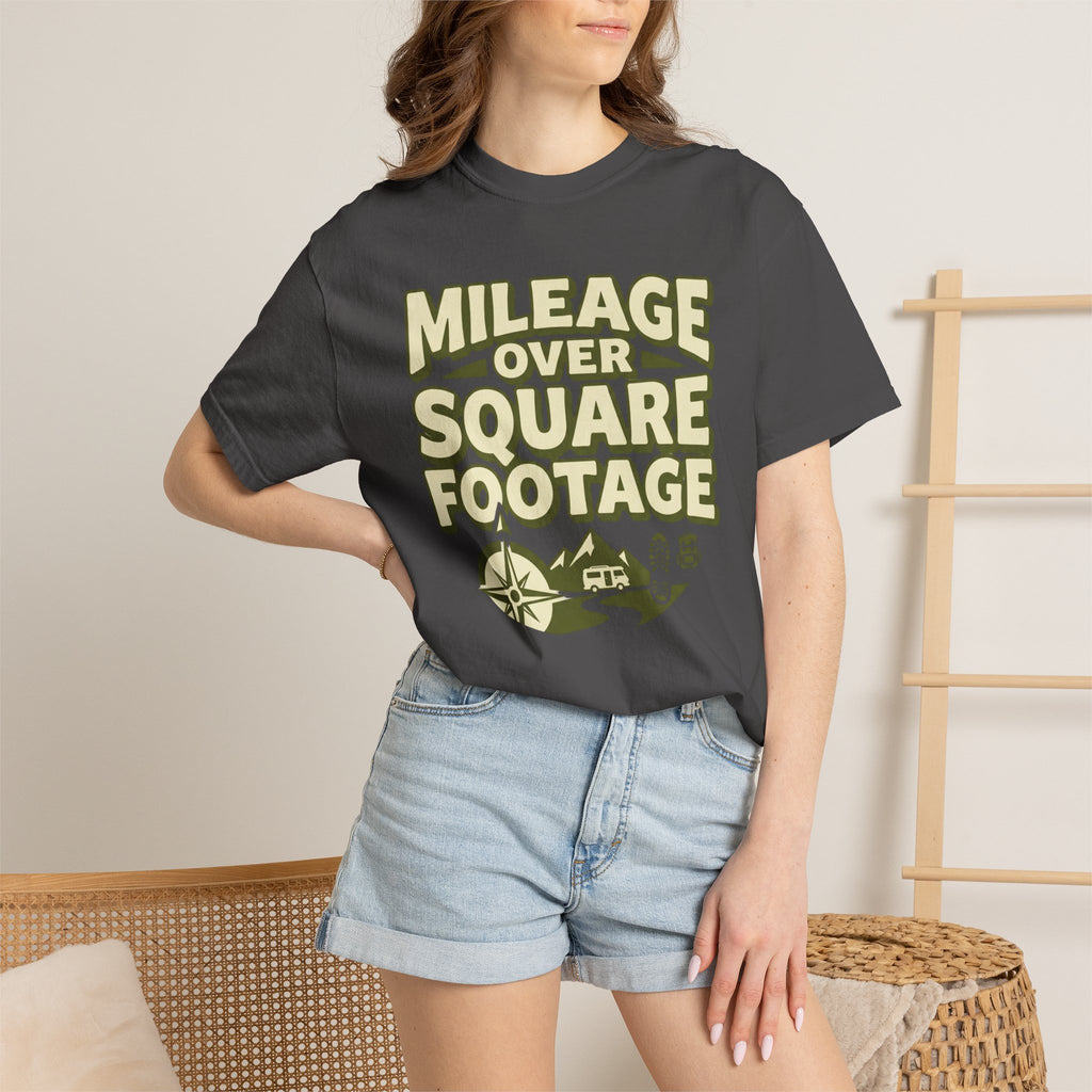 Mileage Over Square Footage - T-Shirt