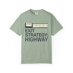 Exit Strategy Highway - T-Shirt