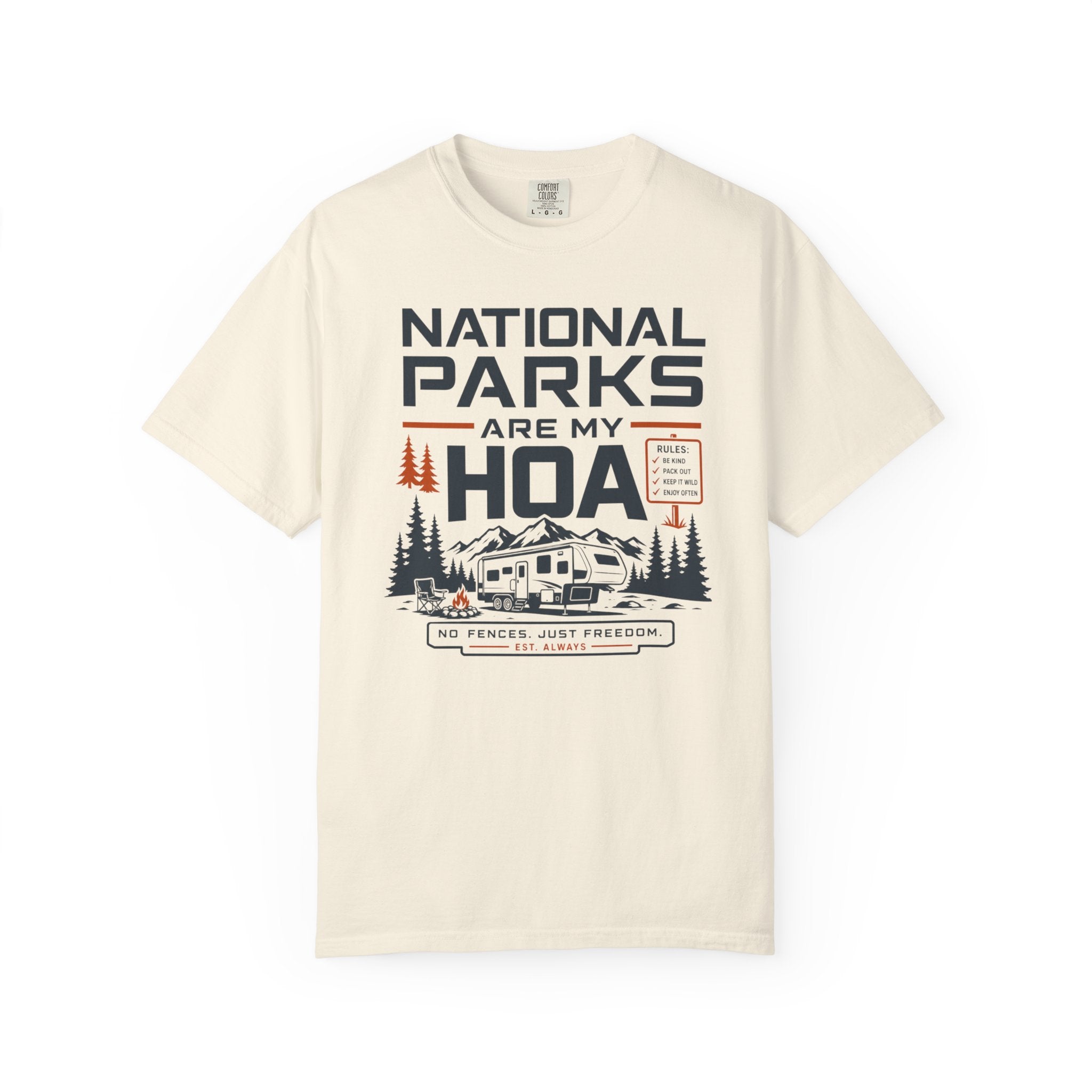 National Parks Are My HOA - T-Shirt
