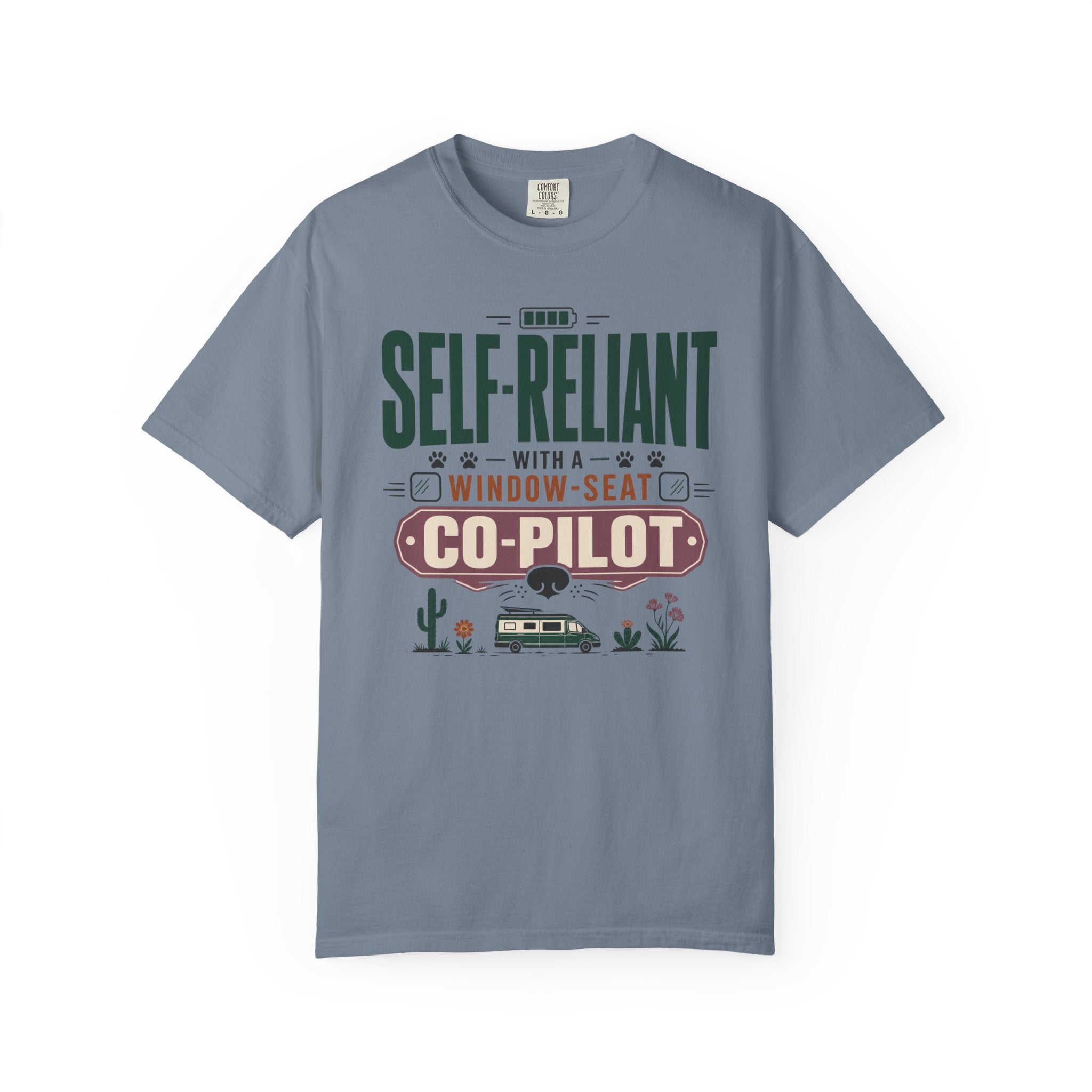 Self Reliant With A Window Seat Co Pilot - T-Shirt