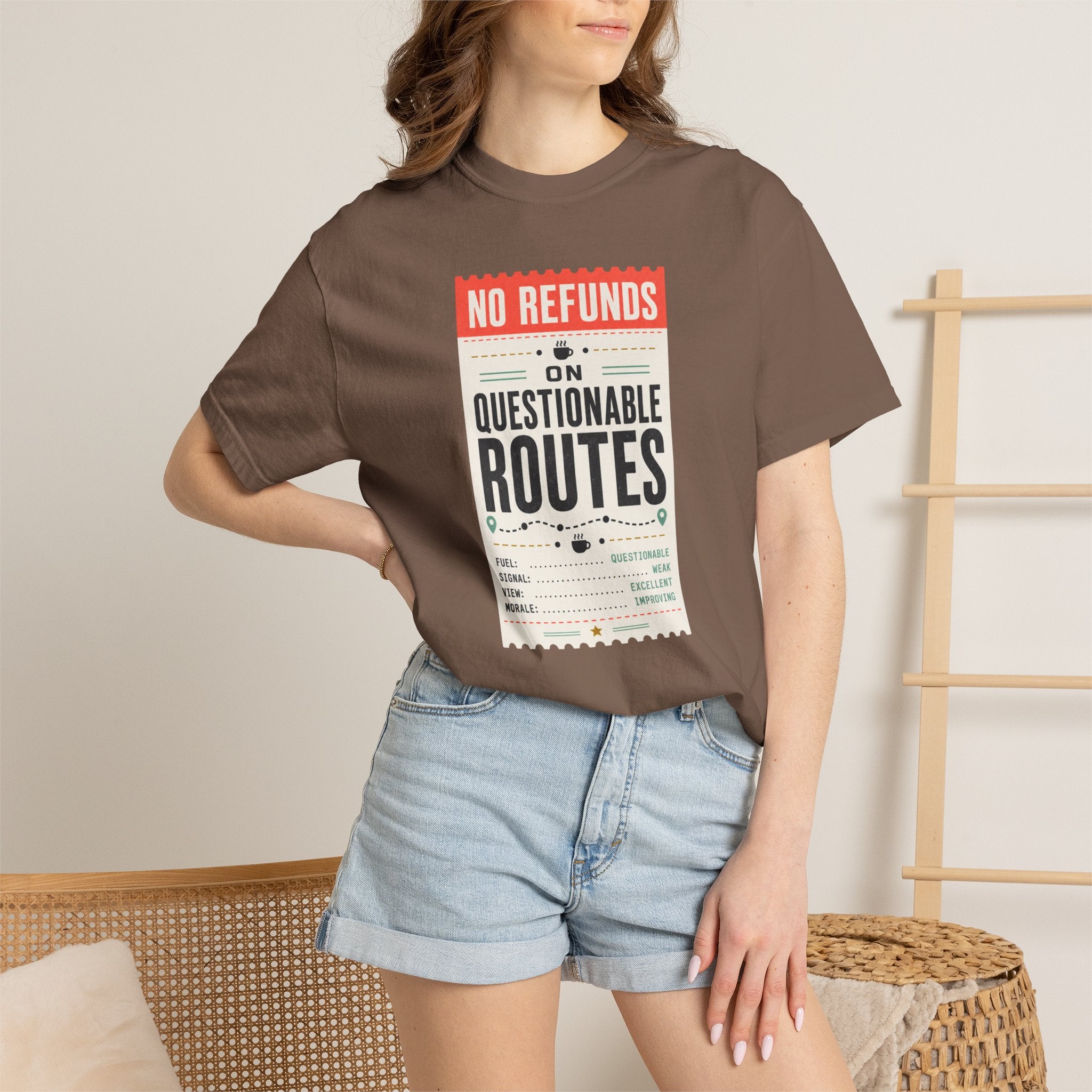No Refunds On Questionable Routes - T-Shirt