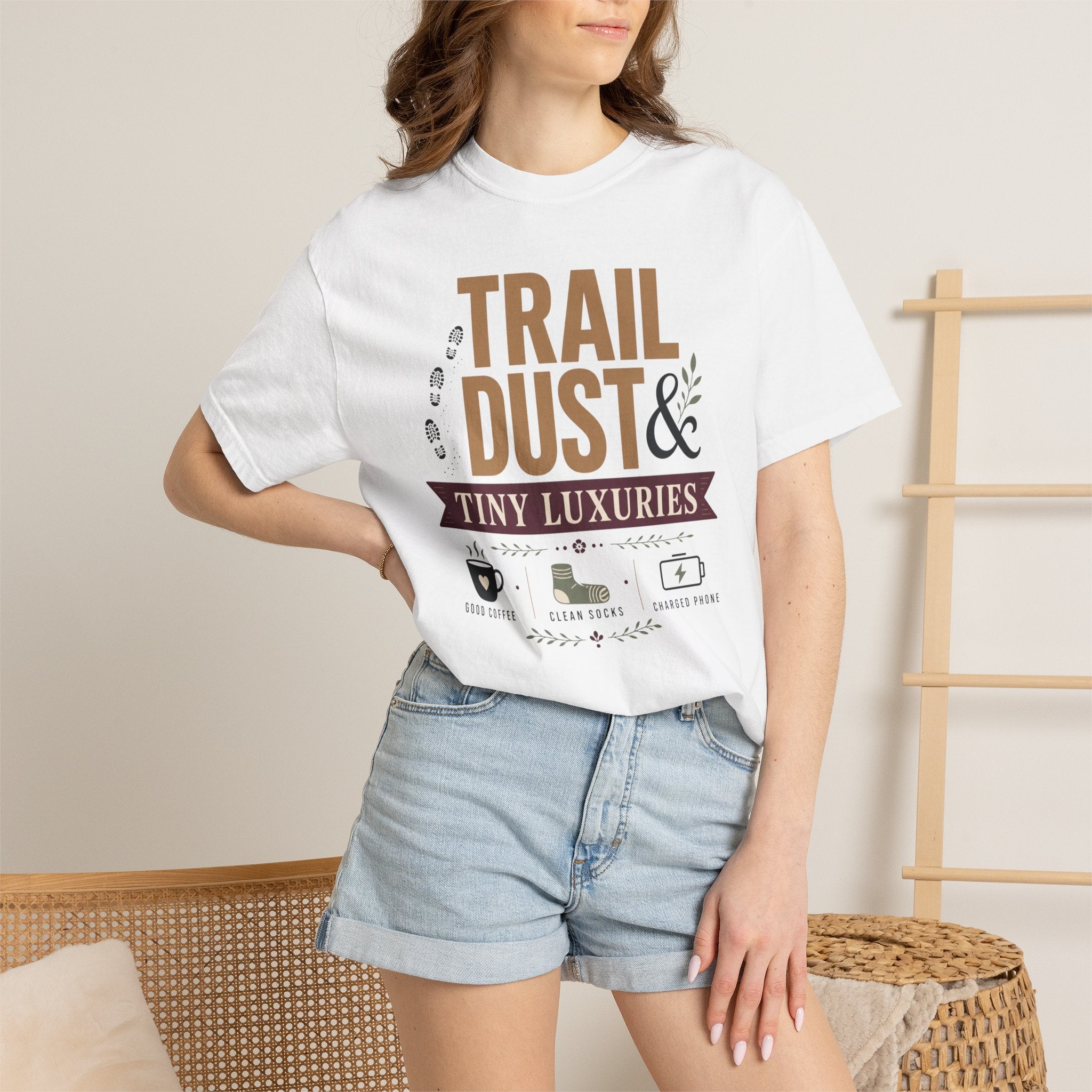 Trail Dust And Tiny Luxuries - T-Shirt