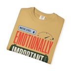 Water Level Emotionally Important - T-Shirt