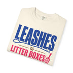 Leashes Litter Boxes And Low Signal - T-Shirt