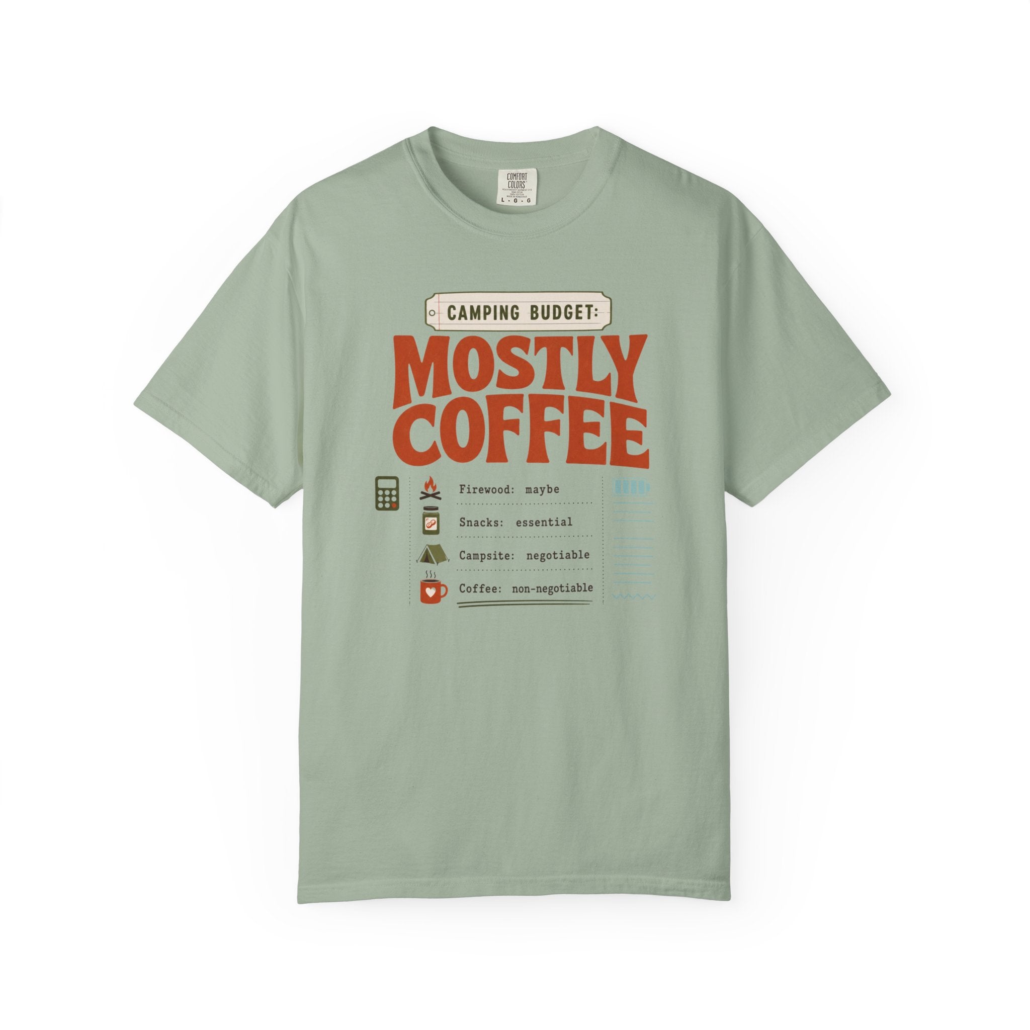 Camping Budget Mostly Coffee - T-Shirt