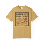 Mileage Over Square Footage - T-Shirt