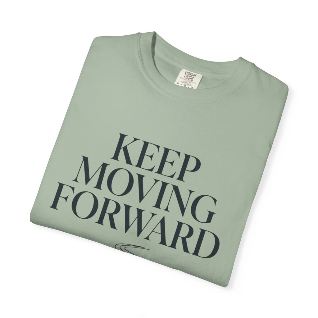 Keep Moving Forward - T-Shirt