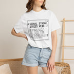 Signal Strong Stress Weak - T-Shirt