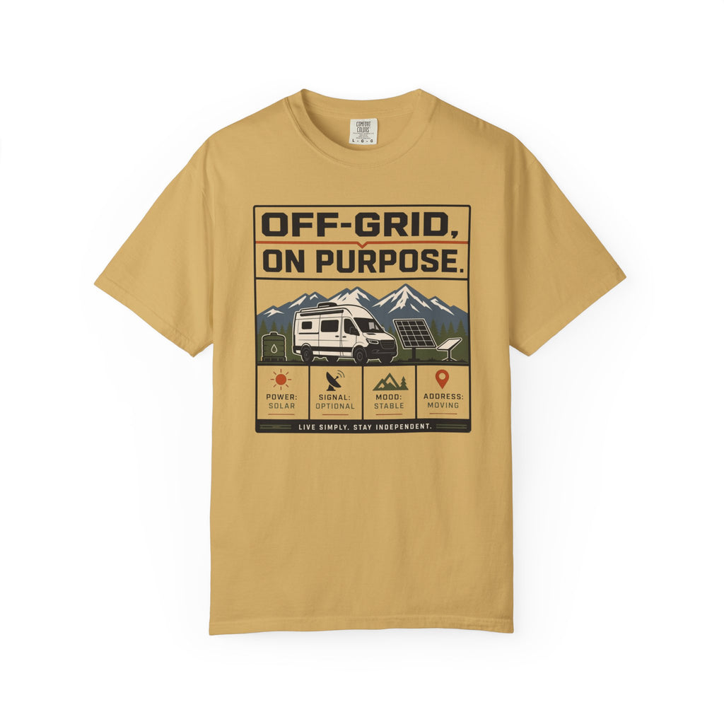 Off Grid On Purpose - T-Shirt