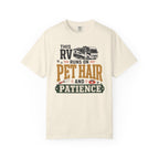 This Rv Runs On Pet Hair And Patience - T-Shirt