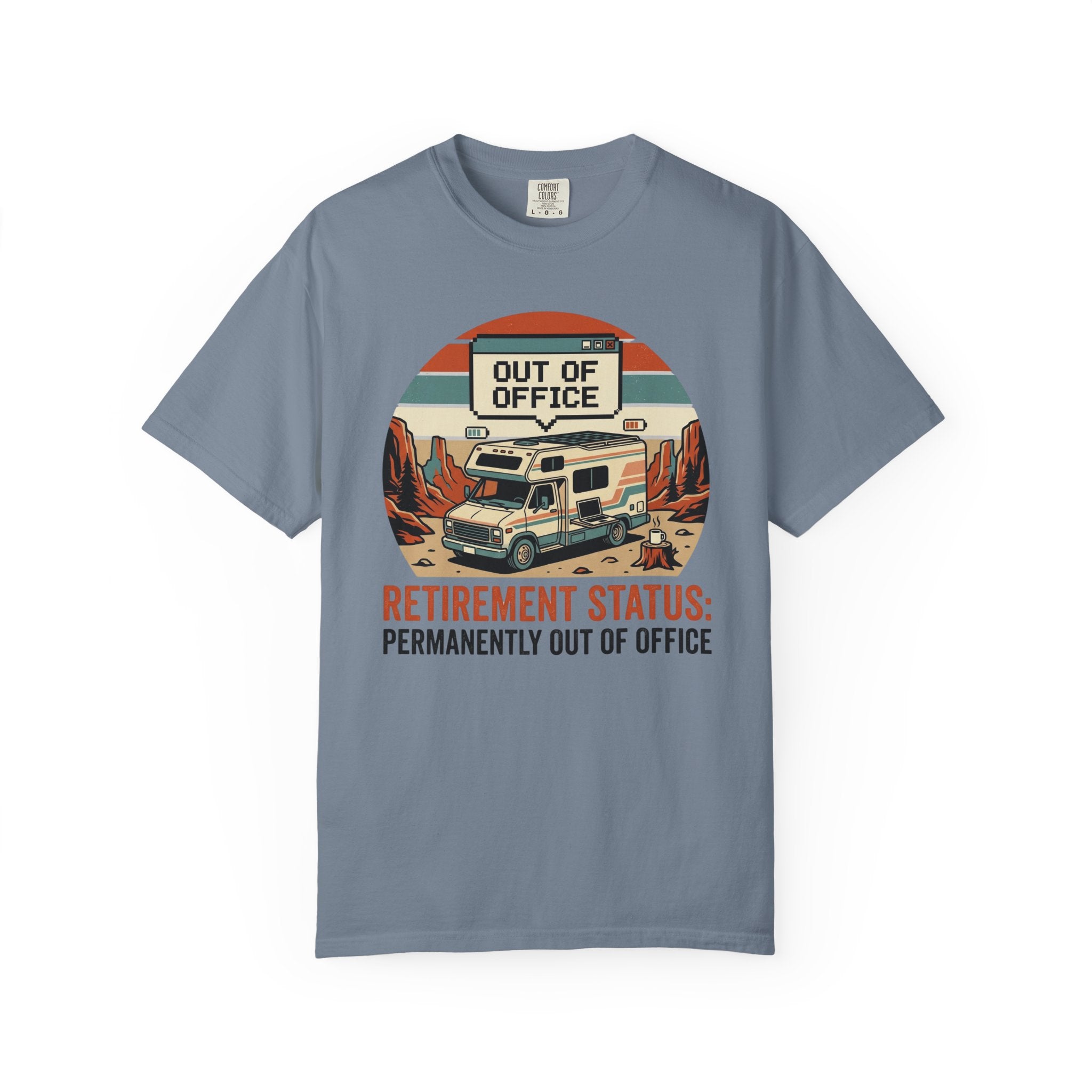Retirement Status Permanently Out Of Office - T-Shirt