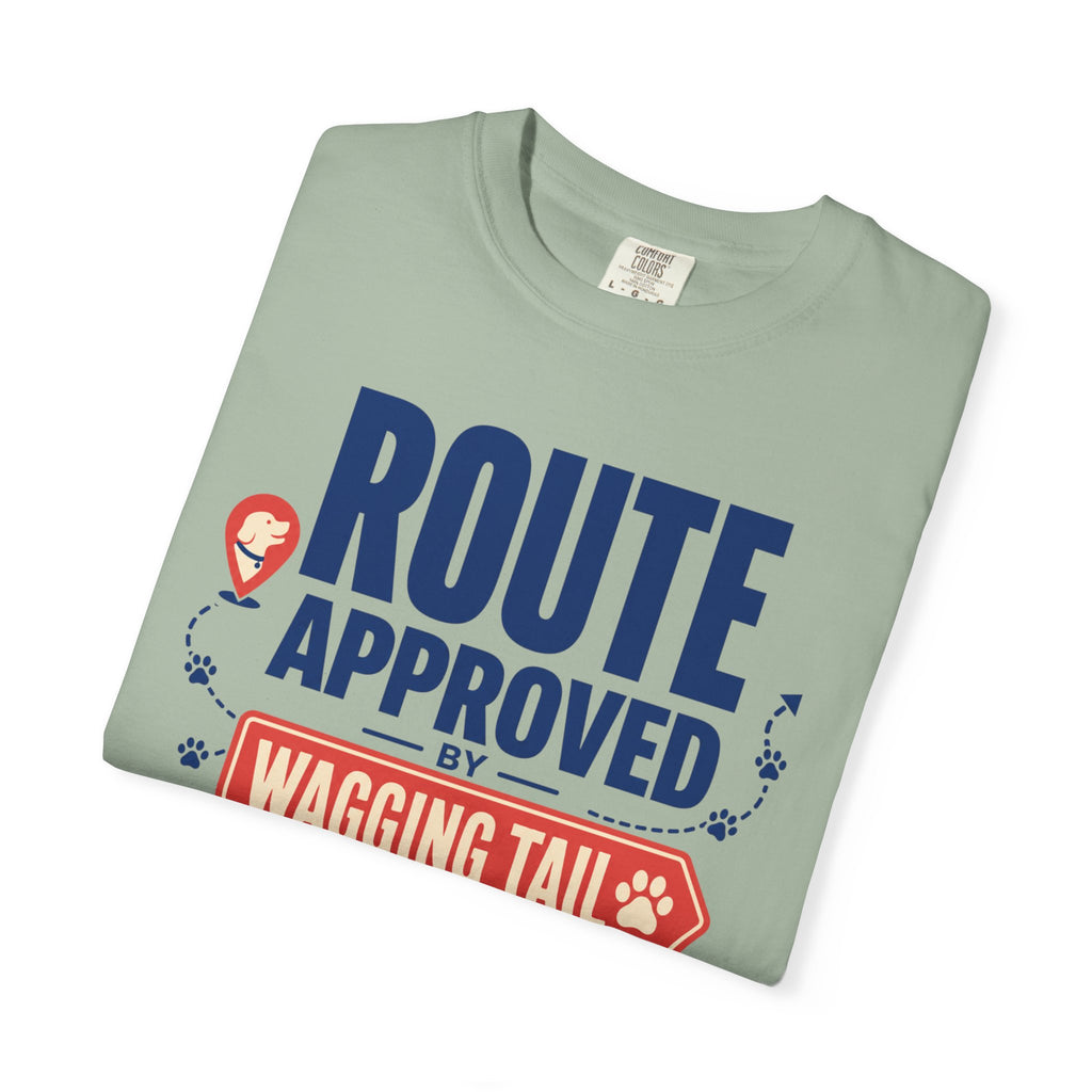 Route Approved By Wagging Tail - T-Shirt