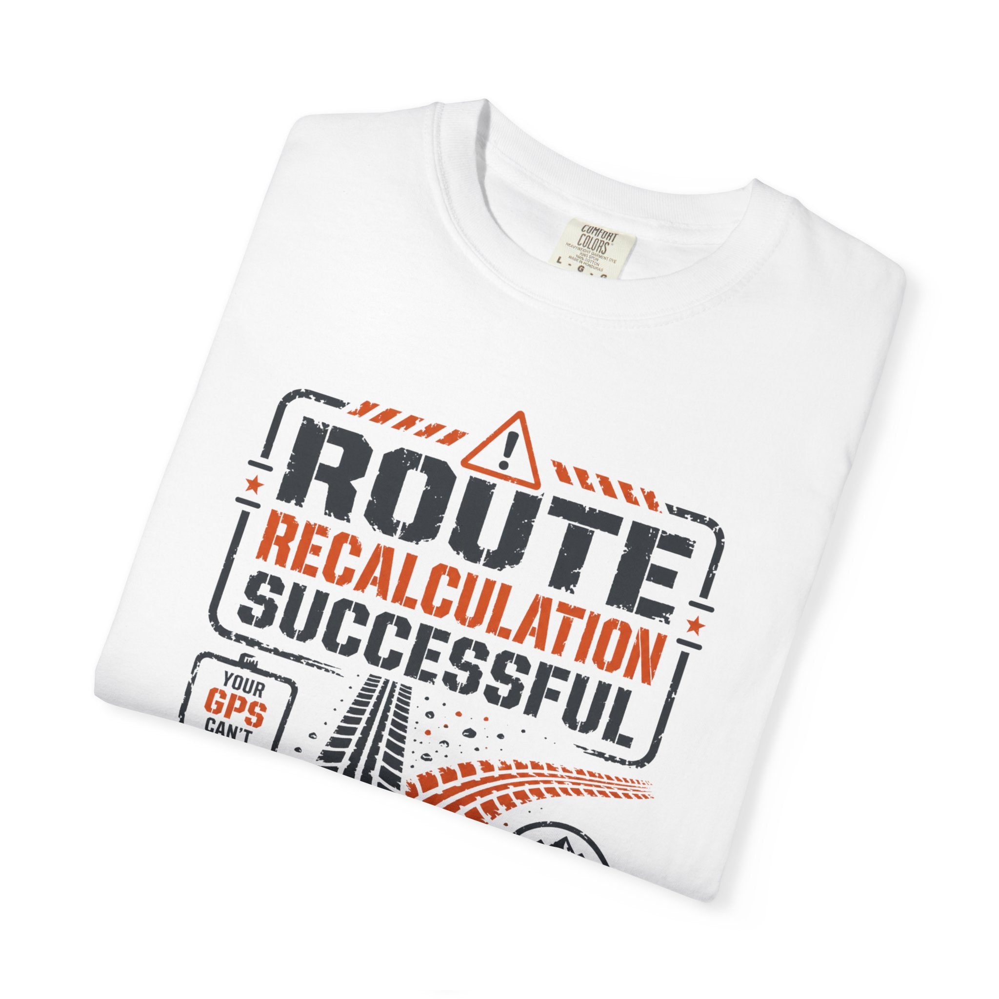 Route Calculation Successful - T-Shirt