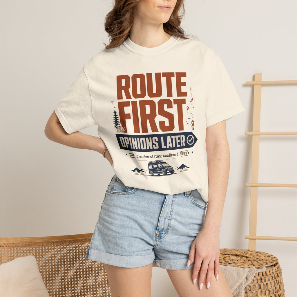 Route First Opinions Later - T-Shirt
