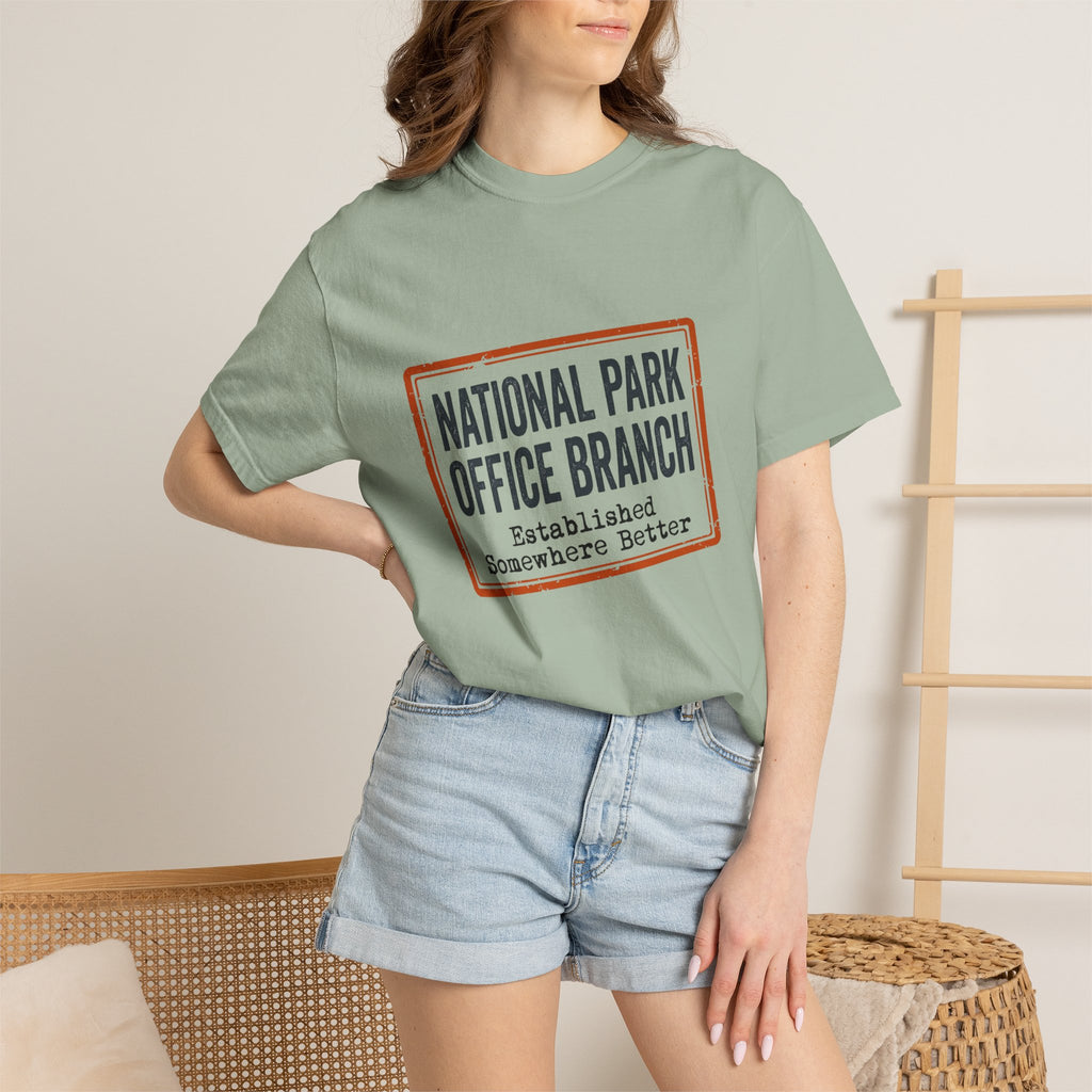 National Park Office Branch Established Somewhere Better - T-Shirt