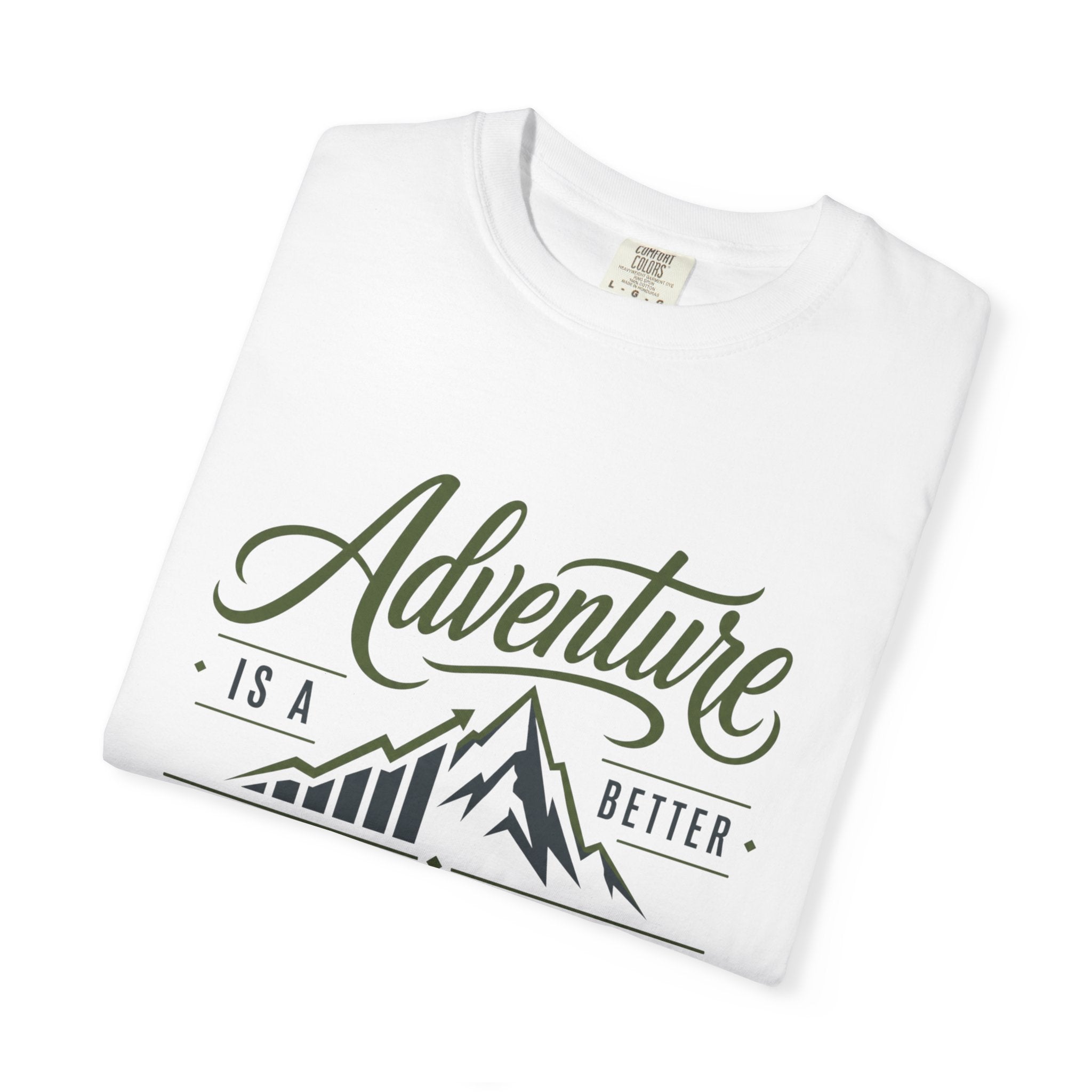 Adventure Is A better Investment - T-Shirt