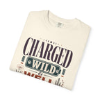 Charged Wild And Well Accompanied - T-Shirt