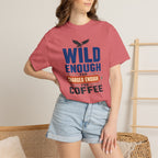 Wild Enough For Eagles Charged Enough For Coffee - T-Shirt