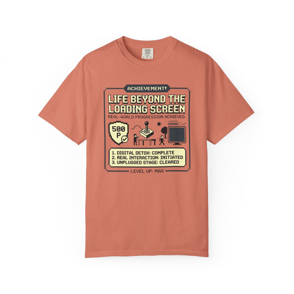 Life Beyond The Loading Screen - T-Shirt