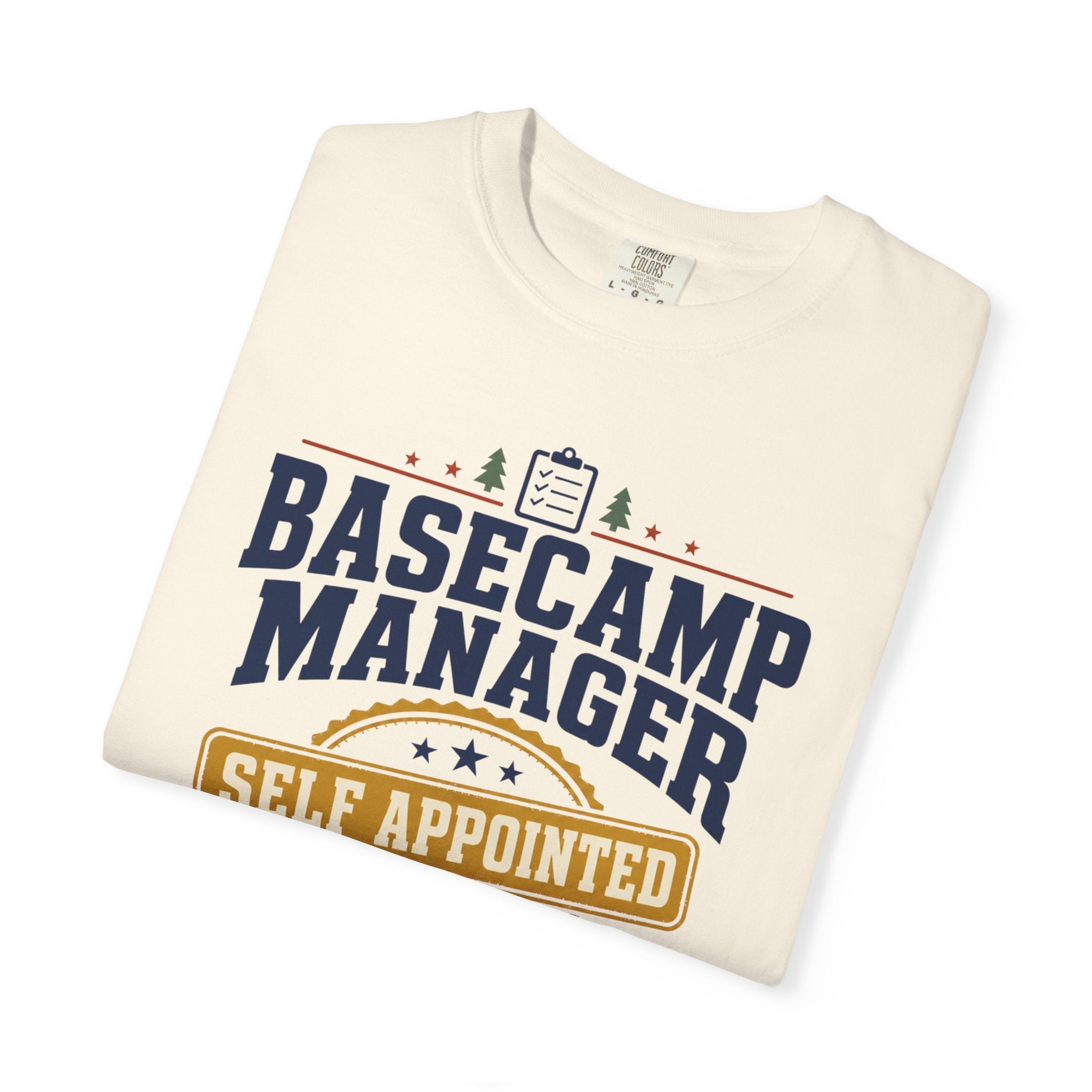 Basecamp Manager Self Appointed - T-Shirt