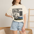 Everything Is Fine Probably - T-Shirt