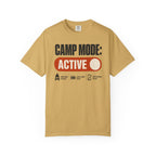 Camp Mode Active - T-Shirt