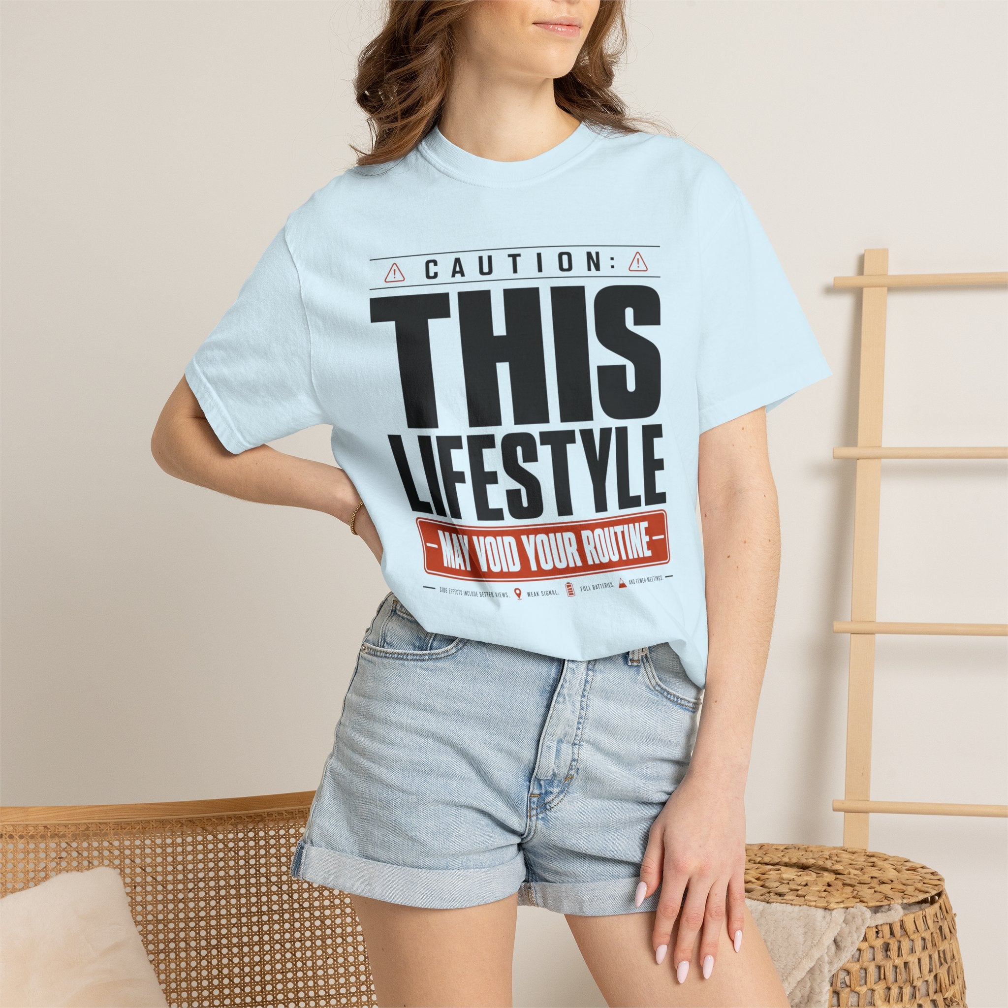 Caution This Lifestyle May Void Your Routine - T-Shirt