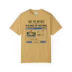Out Of Office In Range Of Nothing - T-Shirt