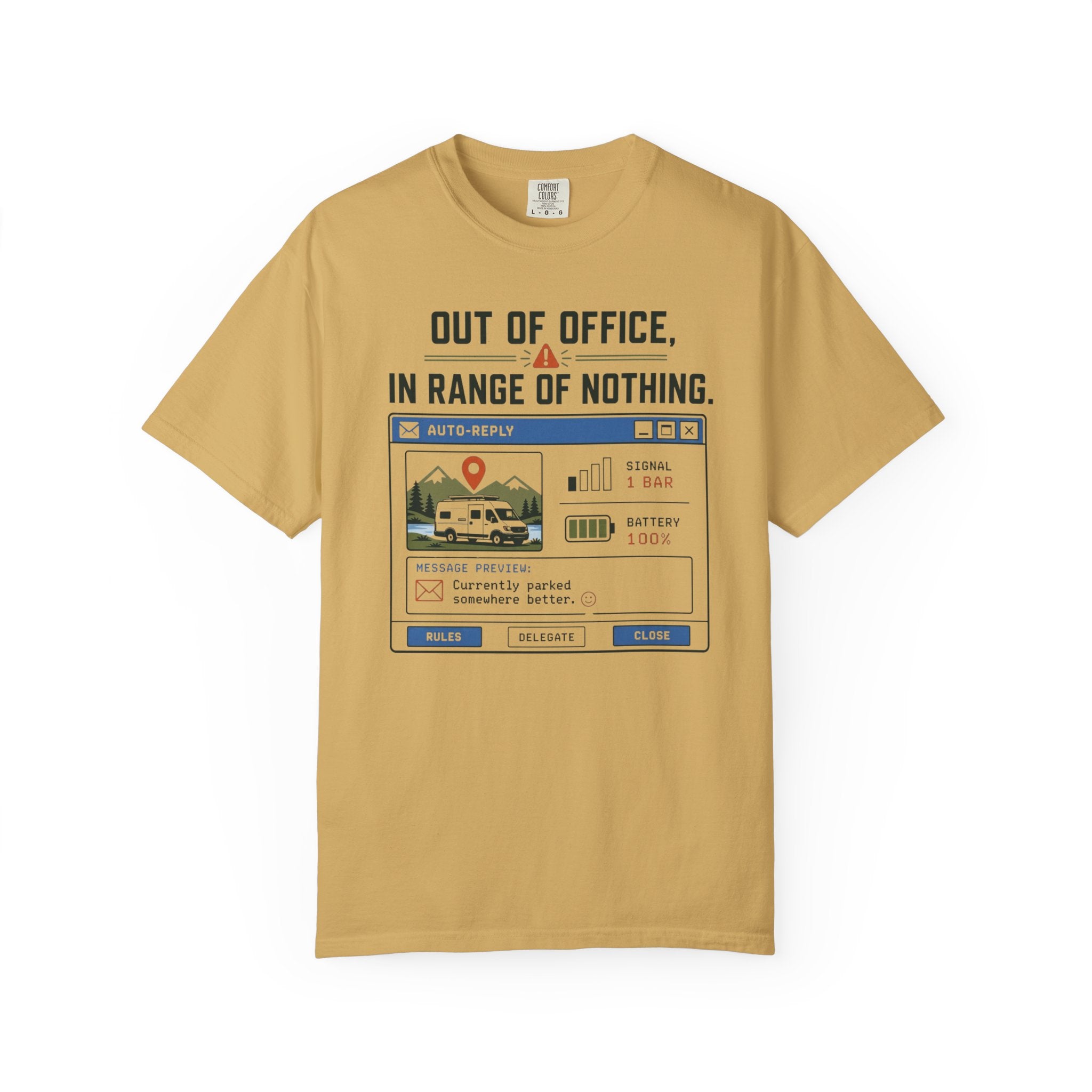 Out Of Office In Range Of Nothing - T-Shirt