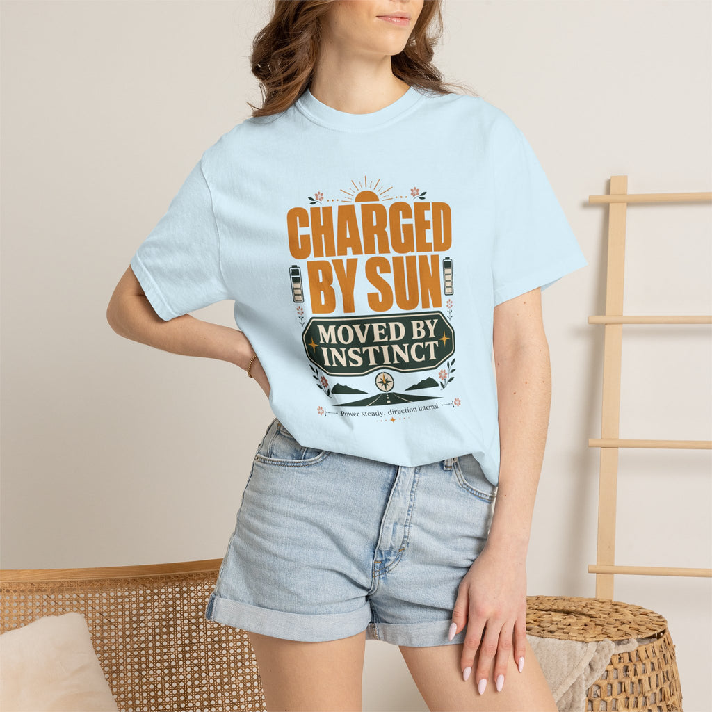 Charged By Sun Moved By Instinct - T-Shirt