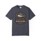 Charge First Roam Second - T-Shirt