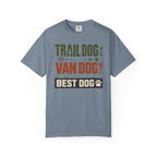 Trail Dog Van Dog Best Dog - T-Shirt