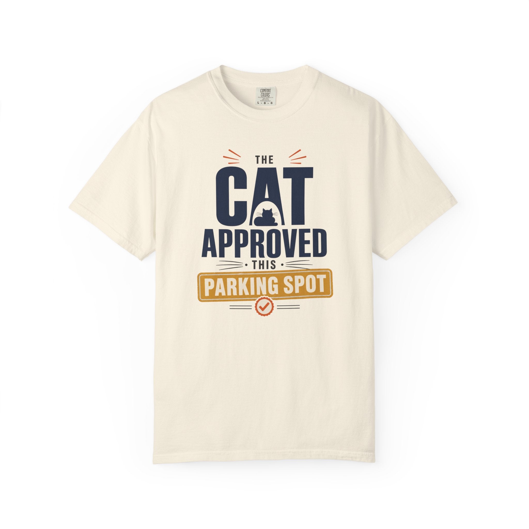 The Cat Approved This Parking Spot - T-Shirt