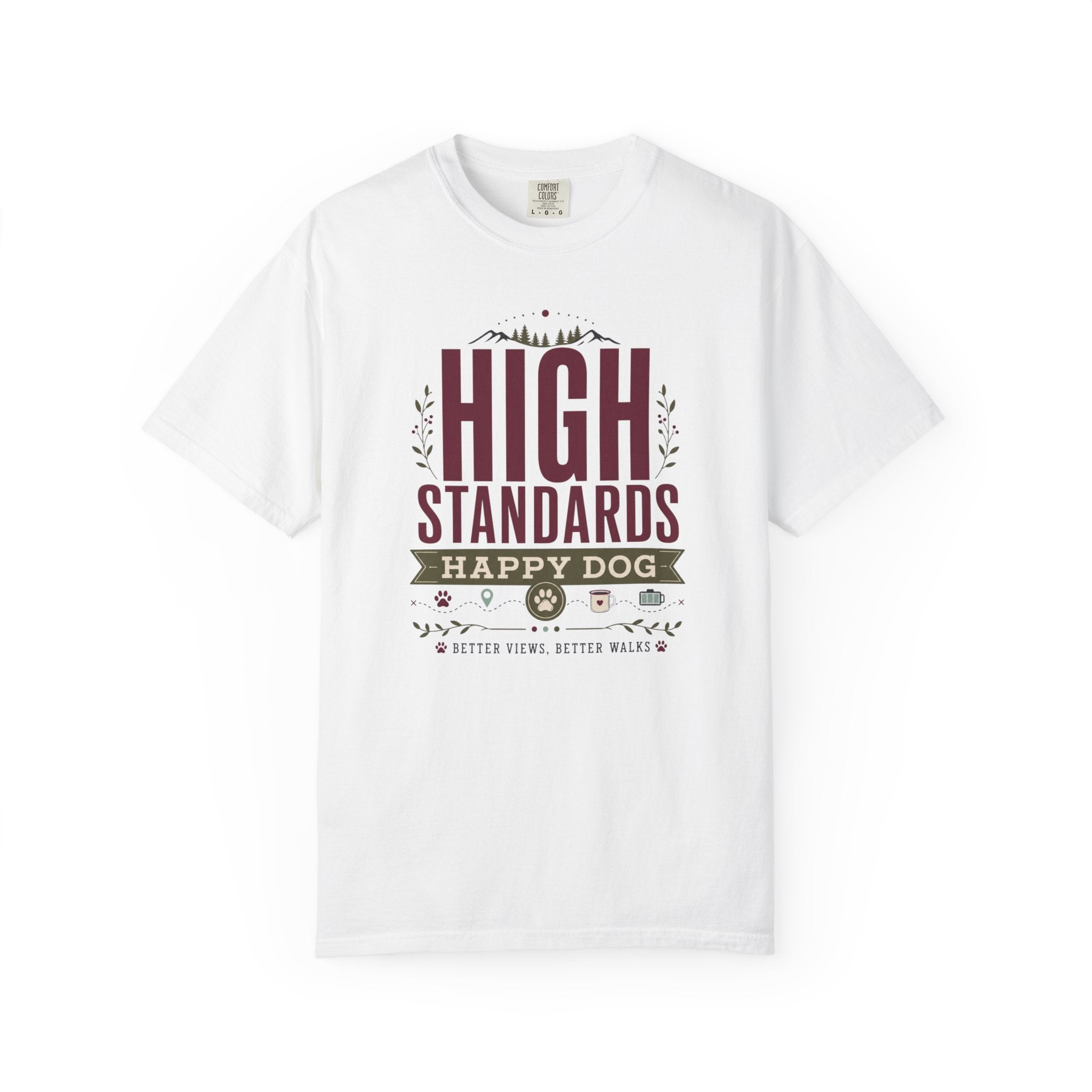 High Standards Happy Dog - T-Shirt
