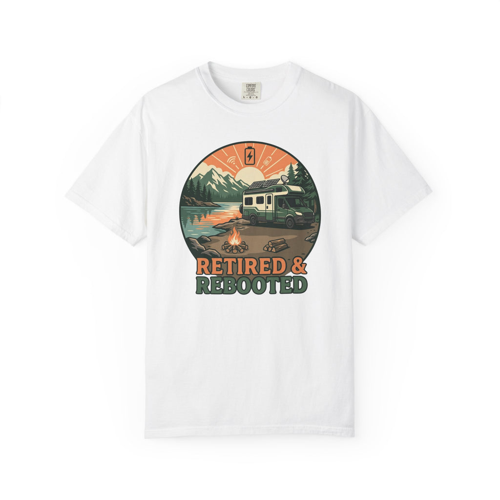 Retired and Rebooted - T-Shirt