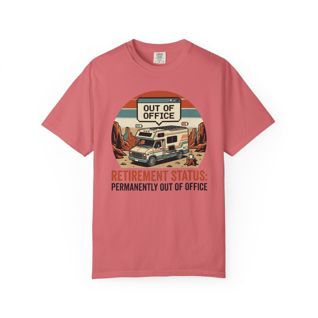 Retirement Status Permanently Out Of Office - T-Shirt