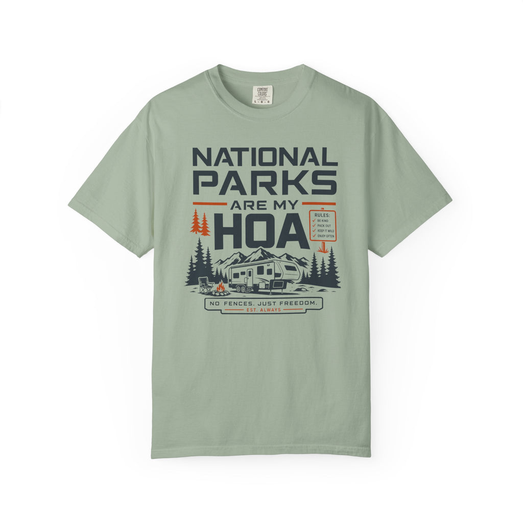 National Parks Are My HOA - T-Shirt
