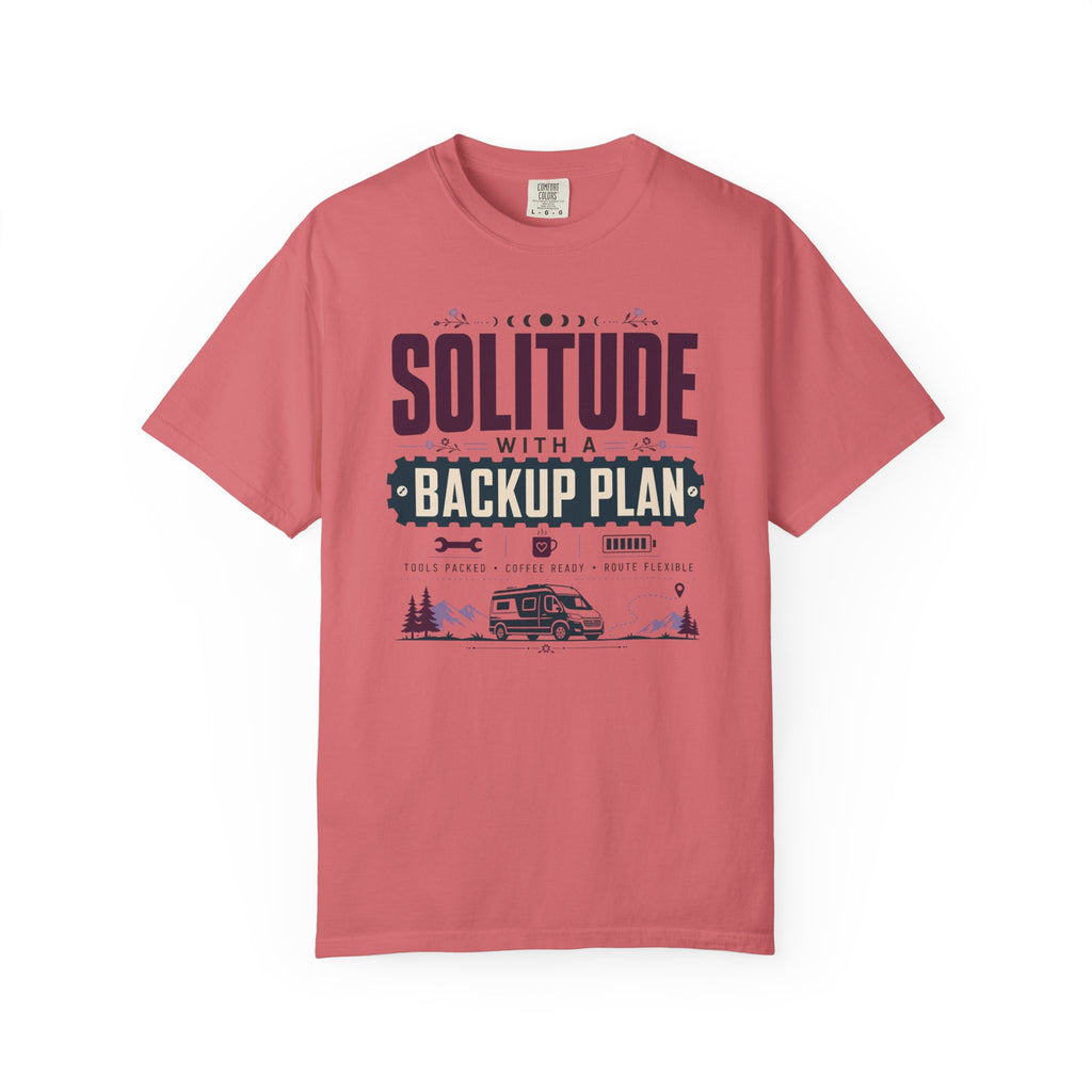 Solitude With A Backup Plan - T-Shirt