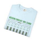 Weekend Forecast 100 Percent Charge - T-Shirt