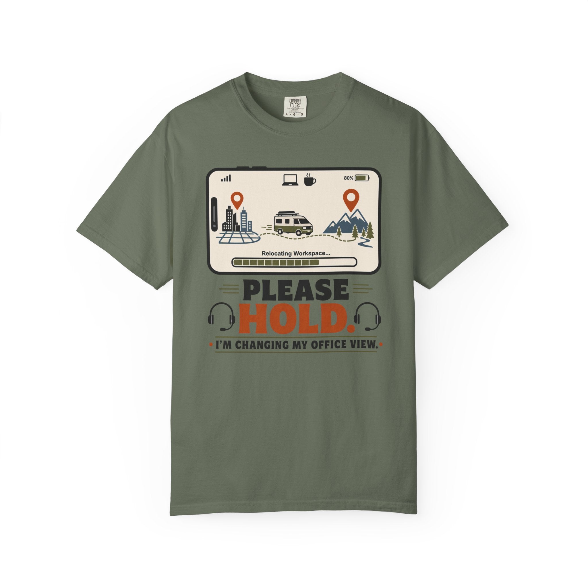 Please Hold I M Changing My Office View - T-Shirt