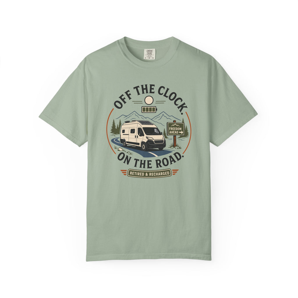 Off The Clock On The Road - T-Shirt