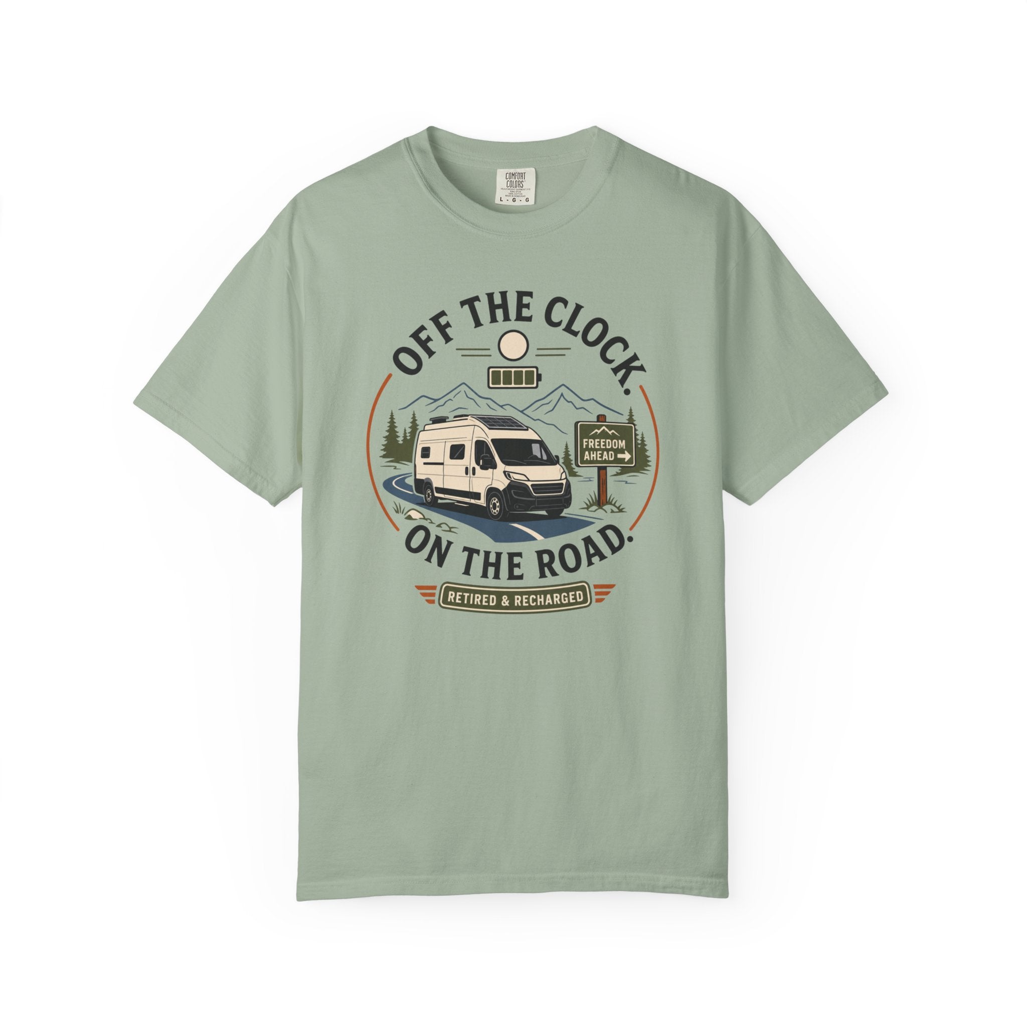 Off The Clock On The Road - T-Shirt
