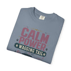 Calm Power Wagging Tail - T-Shirt