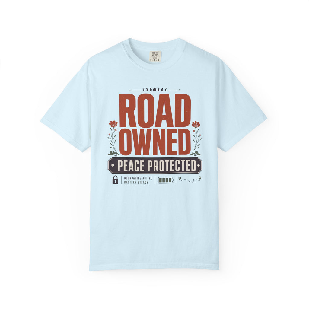Road Owned Peace Protected - T-Shirt