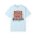 Road Owned Peace Protected - T-Shirt
