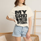 My Grid Is Optional - T-Shirt