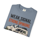 Weak Signal Strong Opinions - T-Shirt