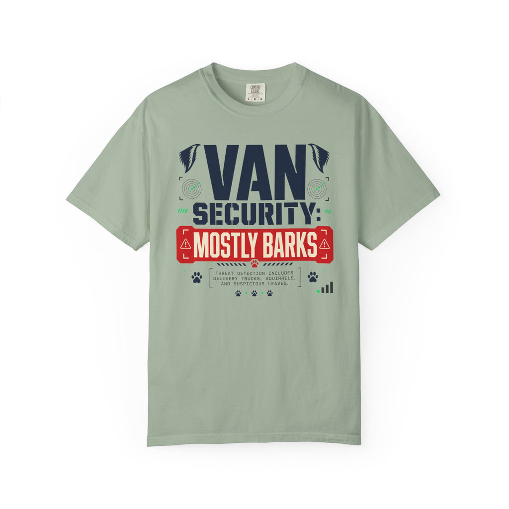 Van Security Mostly Barks - T-Shirt