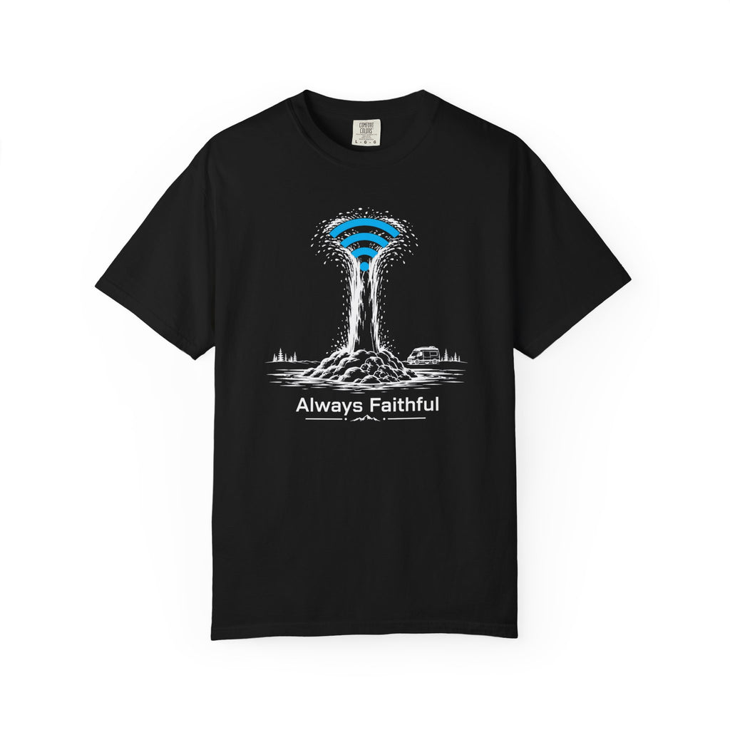 Always Faithful - T-Shirt