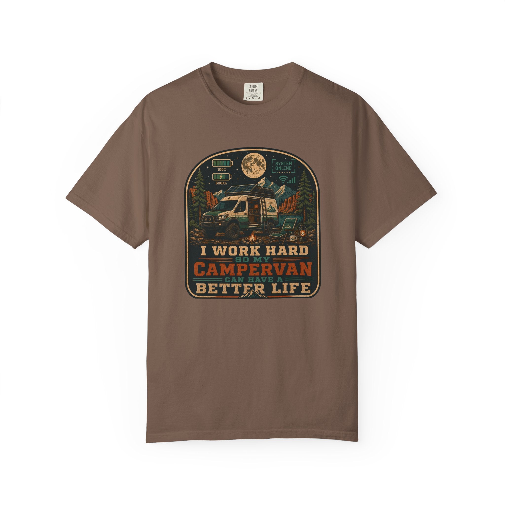 I work hard so my campervan can have a better life - T-Shirt